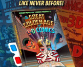 New Chapter, Classic Medium: 3D Comics Are Back!